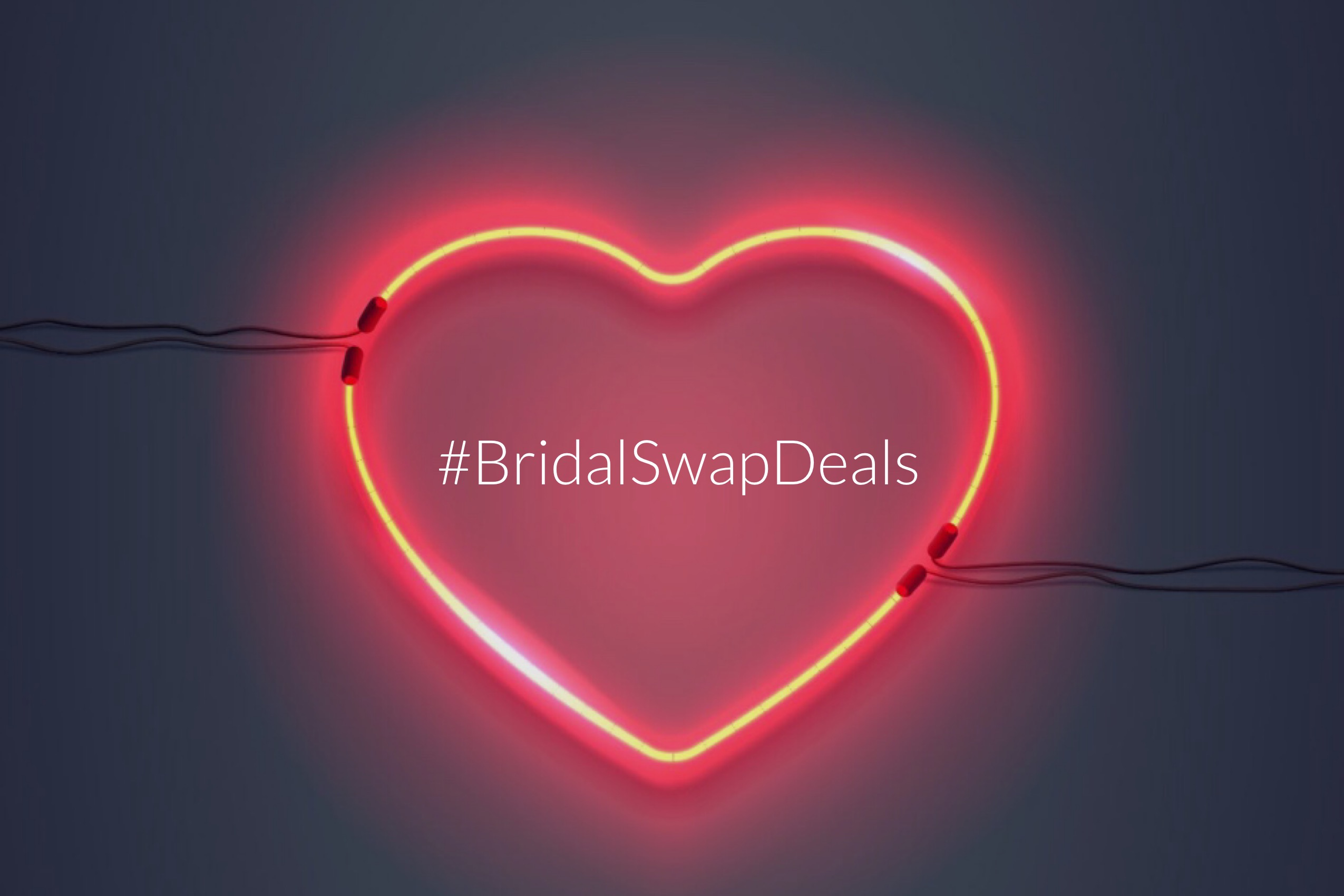 Bridal Swap Deals Sign